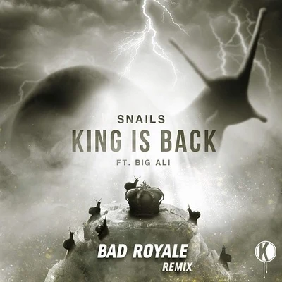 King is Back (Bad Royale Remix) 專輯 Bad Royale