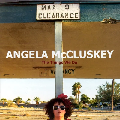 Angela McCluskeyTelepopmusik The Things We Do