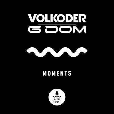 Moments 專輯 Volkoder