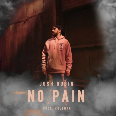 No Pain 专辑 Josh Rubin/Flapo