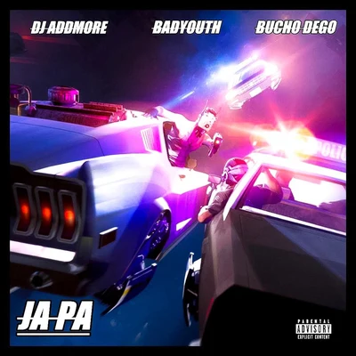 Ja Pa (feat. Badyouth & Bucho Dego) 專輯 Bucho Dego