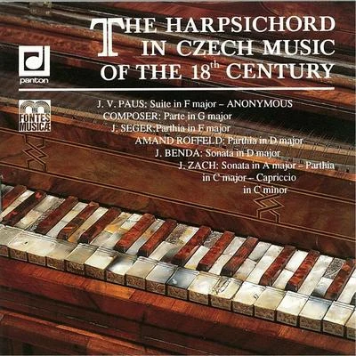 Harpsichord in Czech Music of the 18th Century 专辑 Josef Hala/Ludmila Peterkova/Josef Suk