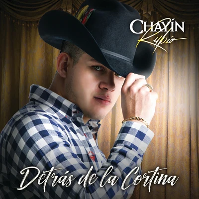 Detrás De La Cortina 专辑 El Bebeto/Chayín Rubio