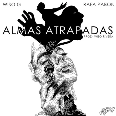 Almas Atrapadas 专辑 Los Fugitivos/Wiso G/Scooby