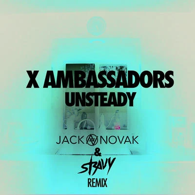 X AmbassadorsILLENIUM Unsteady (Jack Novak & Stravy Remix)