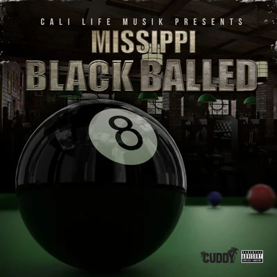 Black Balled 专辑 Bavgate/Missippi