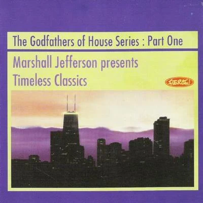 Marshall Jefferson presents Timeless Classics 專輯 Marshall Jefferson