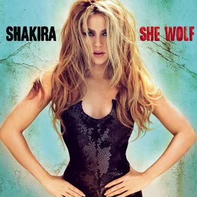 Shakira She Wolf (Expanded Edition)