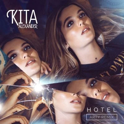 Hotel (Arty Remix) 专辑 Kita Alexander