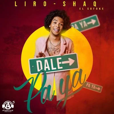 Dale Paya 专辑 Yanelody/Liro Shaq/K2 La Para Musical