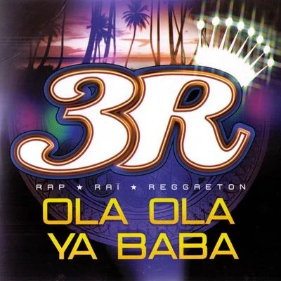 Ola Ola Ya Baba - Single 專輯 P.K./Invikto/3R