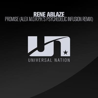 Promise (Alex M.O.R.P.H.s Psychedelic Infusion Remix) 專輯 Rene Ablaze/CaRi