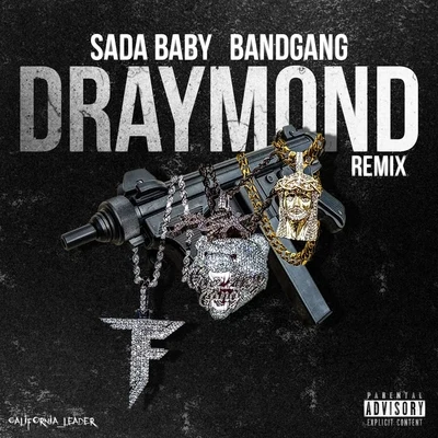 Draymond (Remix) 專輯 Bandgang