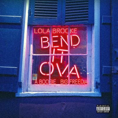 Bend It Ova 專輯 41/Lola Brooke