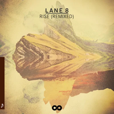 Rise (Remixed) 專輯 Lane 8