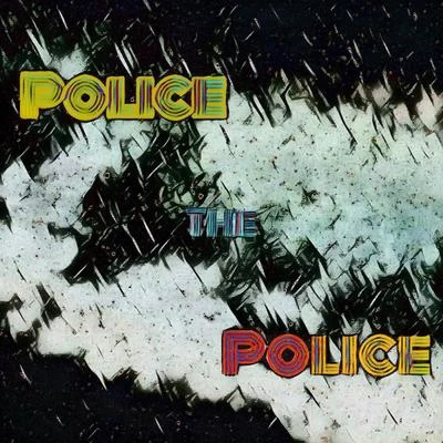 Police the Police 專輯 Lil Meat/Pr0b1em Childd/Lil Rod