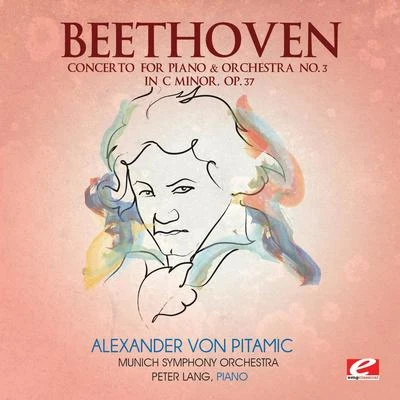 Beethoven: Concerto for Piano & Orchestra No. 3 in C Minor, Op. 37 (Digitally Remastered) 专辑 Munich Symphony Orchestra