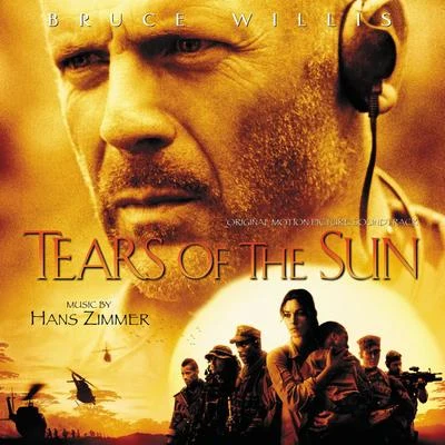 Hans ZimmerMark Ayres Tears Of The Sun (Original Motion Picture Soundtrack)