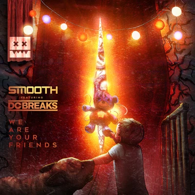 We Are Your Friends 專輯 Smooth/Coppa/DC Breaks