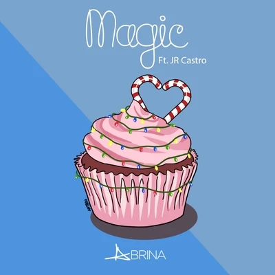 Magic (feat. JR Castro) 專輯 Abrina/Keak da Sneak/Rico Rossi