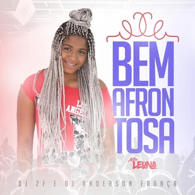 Bem Afrontosa 專輯 Pezão/DJ 2F/FP do Trem Bala