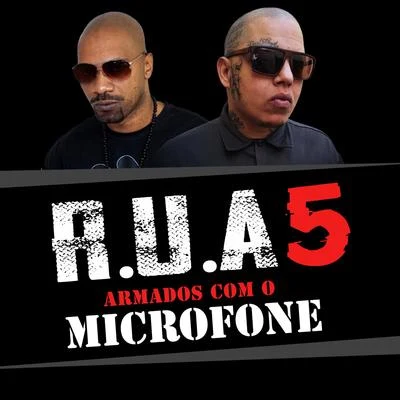 R.U.A 5: Armados Com O Microfone 专辑 Mirèle/Rap Box/Nocivo Shomon