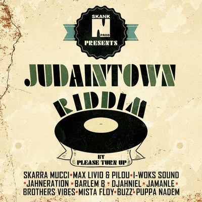 Judaintown Riddim 專輯 Echo Minott/Skarra Mucci