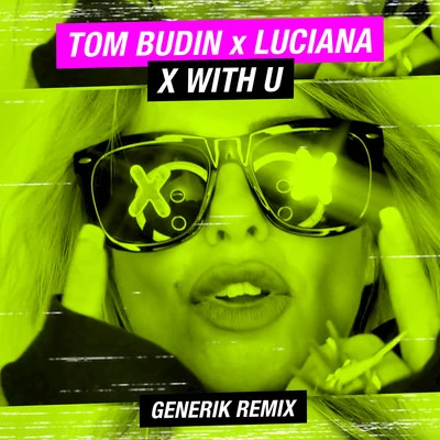 LucianaThe Cube Guys X with U (Generik Remix)