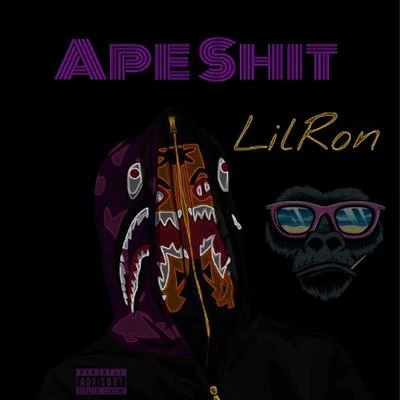 Ape Shit 专辑 Lil Ron