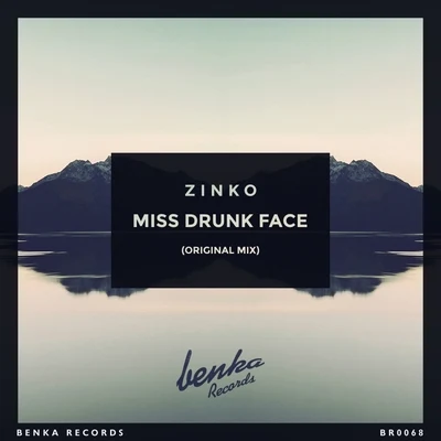 Miss Drunk Face 專輯 Zinko