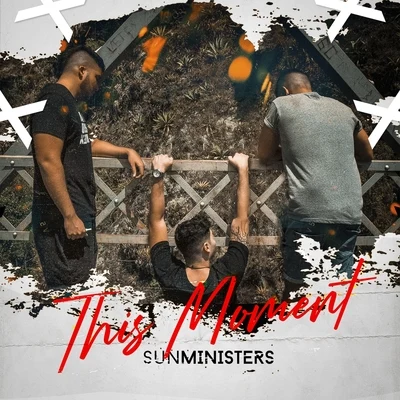 This Moment 專輯 Sansixto/Sunministers