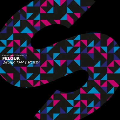 Work That Body 專輯 Felguk/Oliver Heldens/Illusionize/VooDooSon