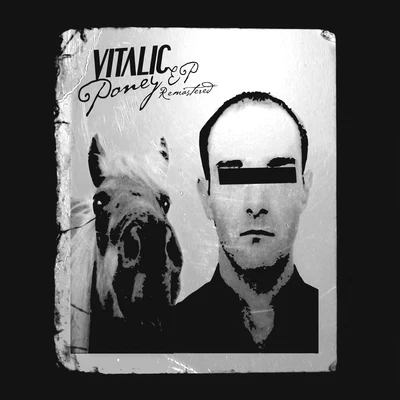 Poney 专辑 Vitalic