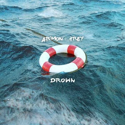 Drown 專輯 Armon & Trey