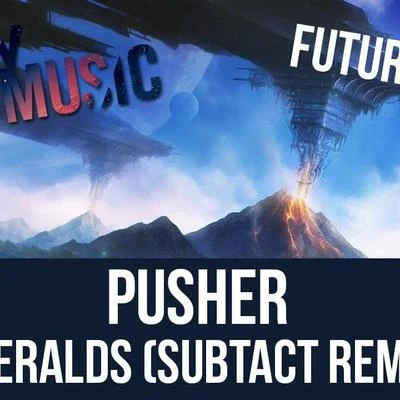 Emeralds Subtact Remix 專輯 Kid Froopy/Pusher/Memorecks/Megalodon/Mike Sabath