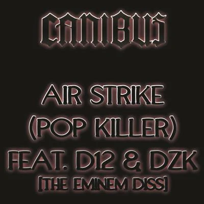 CanibusJake OneKeith Murray Air Strike (Pop Killer)