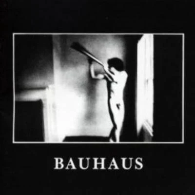 4AD 專輯 Bauhaus