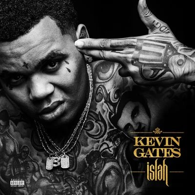 Islah (Deluxe) 专辑 Kevin Gates