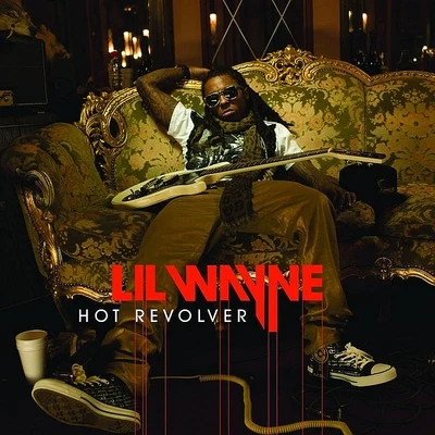 Hot Revolver 专辑 Lil Wayne