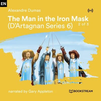 The Man in the Iron Mask - 2 of 3 (D&#x27;Artagnan Series 6) 专辑 Bookstream Audiobooks/Mark Young/Stefan Zweig