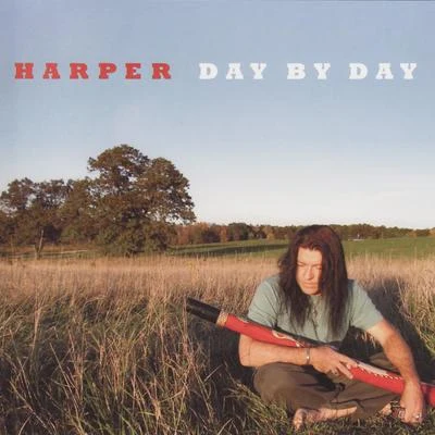 Day By Day 专辑 Harper