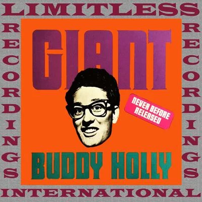 Buddy Holly Giant (HQ Remastered Version)