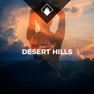 Desert Hills (feat. Alexandra) 專輯 UOAK/Sander W.