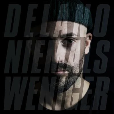 Niemals weniger 专辑 Xela Wie/DJ STYLEWARZ/Delano