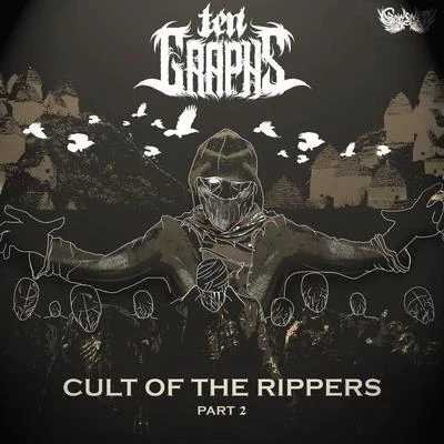 Cult Of The Rippers Part 2 EP 專輯 Facesplit/TenGraphs