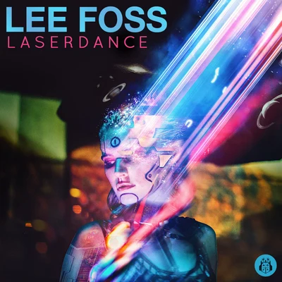 Laserdance 專輯 Lee Foss