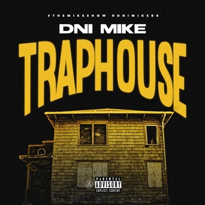 Trap House 专辑 C.M.L./Dni Mike