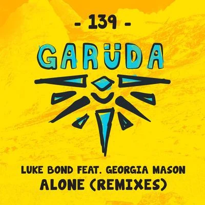 Alone (Remixes) 專輯 Luke Bond