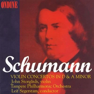 Leif Segerstam Schumann: Violin Concerto in A Major and D Major