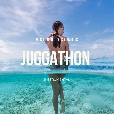 Juggathon 專輯 Victorino Victomous Instrumental/Victomous/Victorino Victomous/Venomous Victomous